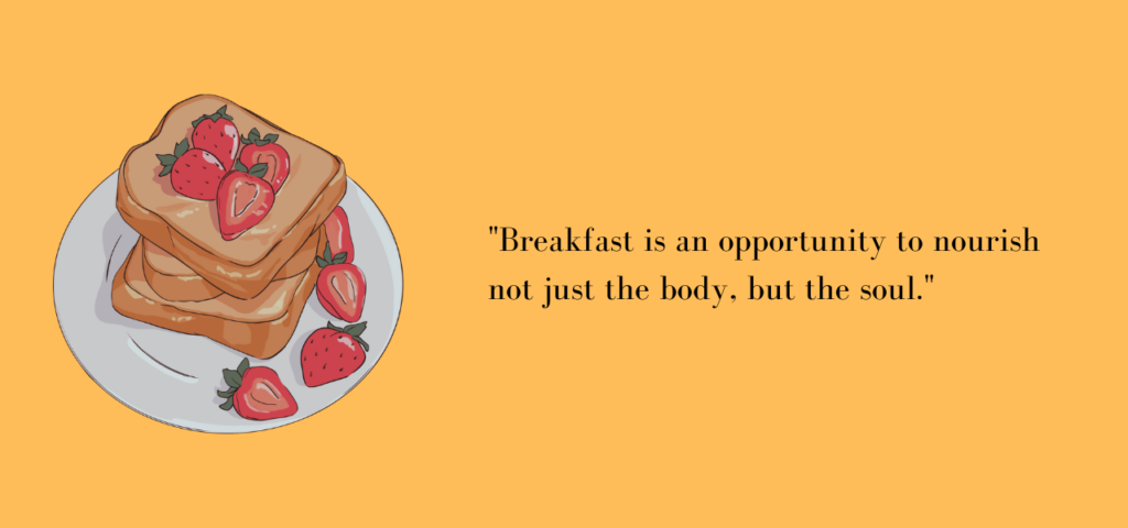 How to Plan Your Day for Success, Plan Your Day for Success, breakfast, importance of breakfast quote,