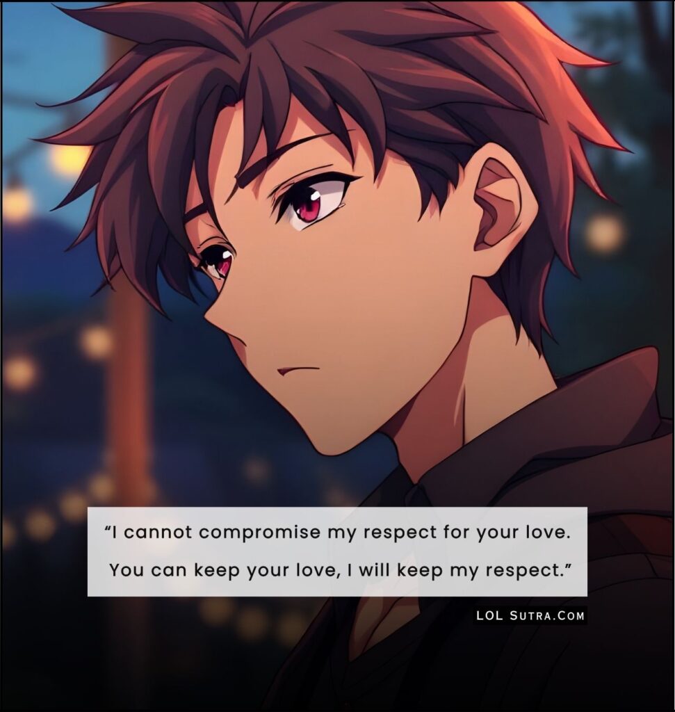 Self respect quote, love quote, breakup quote,