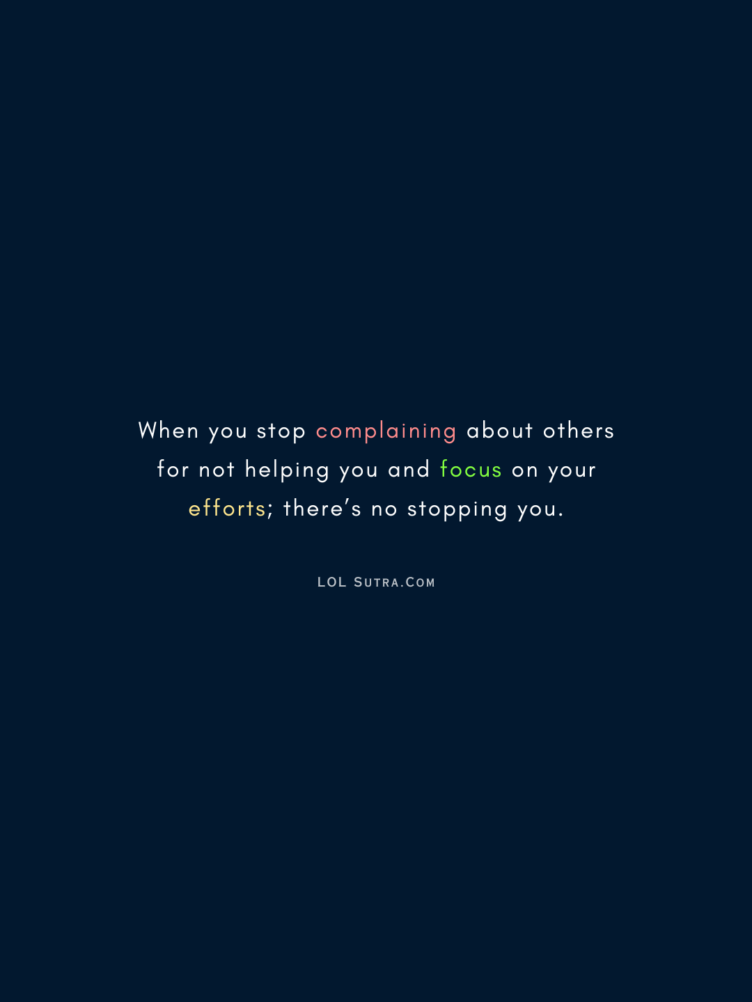 self improvement quotes, stop complaining quotes, focus on yourself quotes, self growth mindset, personal growth quotes, motivational quotes success, hard work motivation, self discipline quotes, take responsibility quotes, success mindset quotes, positive thinking quotes, focus and success quotes, no excuses mindset, growth attitude quotes, self effort quotes, success through effort,